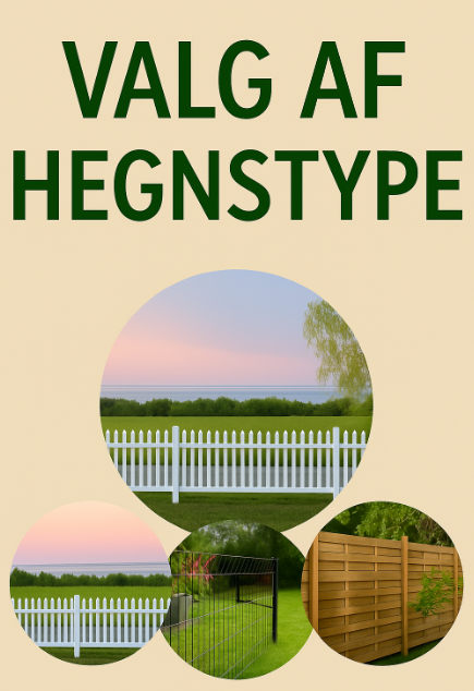 Valg af hegnstype til haven